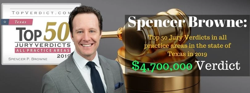Spencer Browne Makes List of Top 50 Jury Verdicts in Texas in 2019