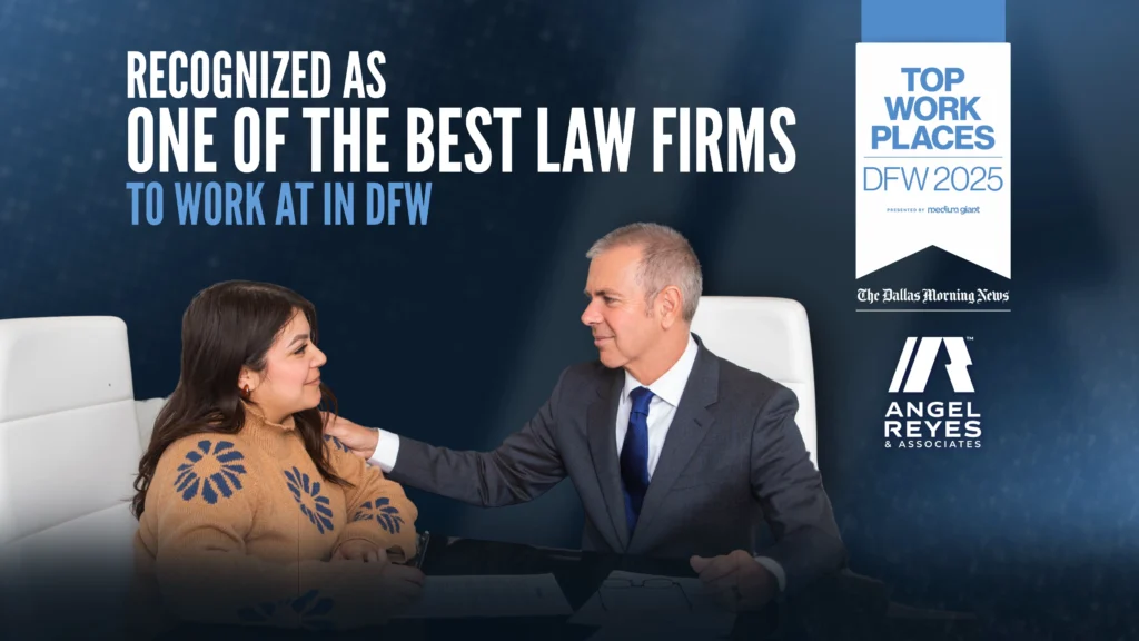 Angel Reyes & Associates Recognized as One of Best Law Firms to Work For in Dallas-Fort Worth