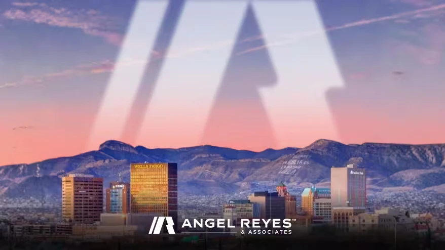 Angel Reyes & Associates Opens El Paso Office