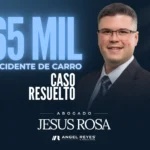 Abogado Jesus Rosa logro una compesacion de $165 mil